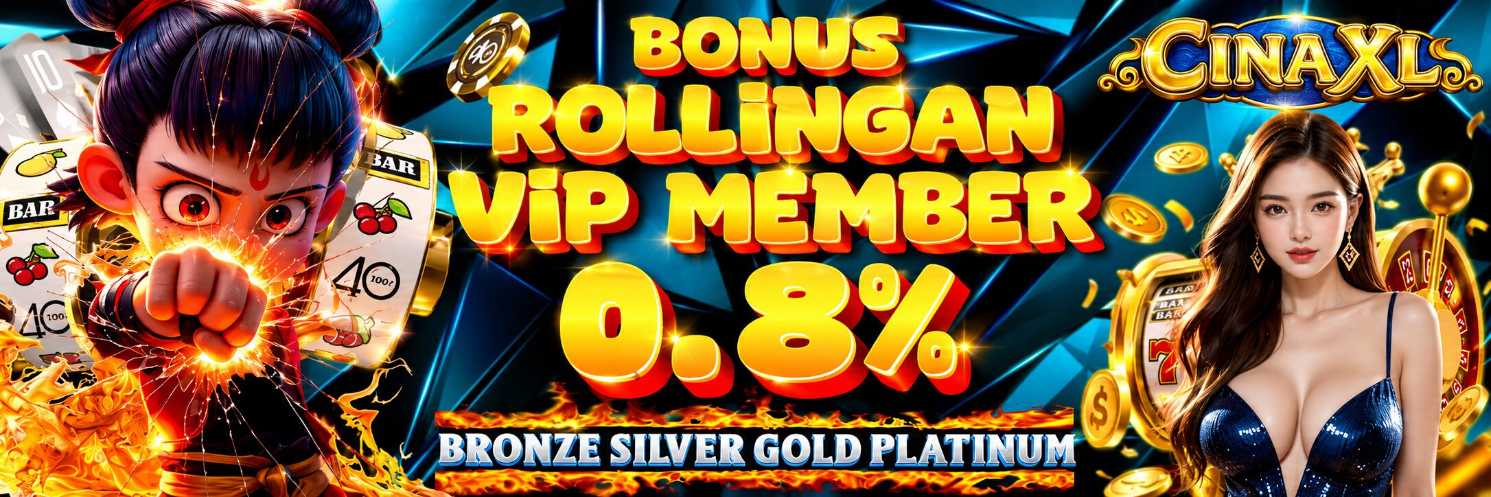 BONUS ROLLIGNAN VIP CINAXL